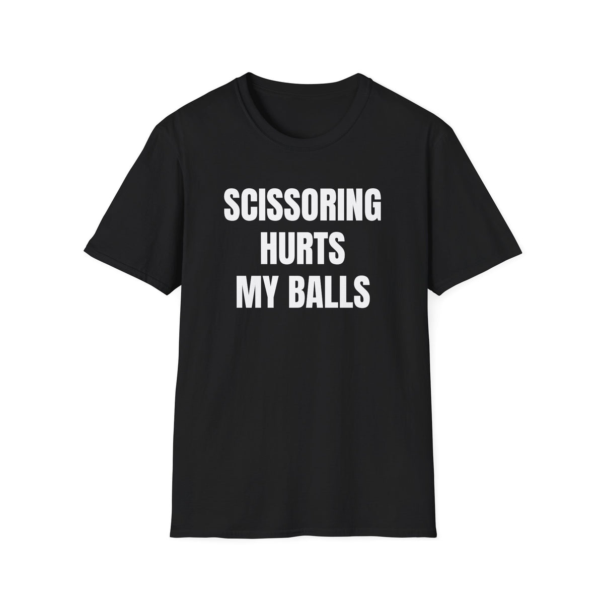 SCISSORING HURTS T-SHIRT