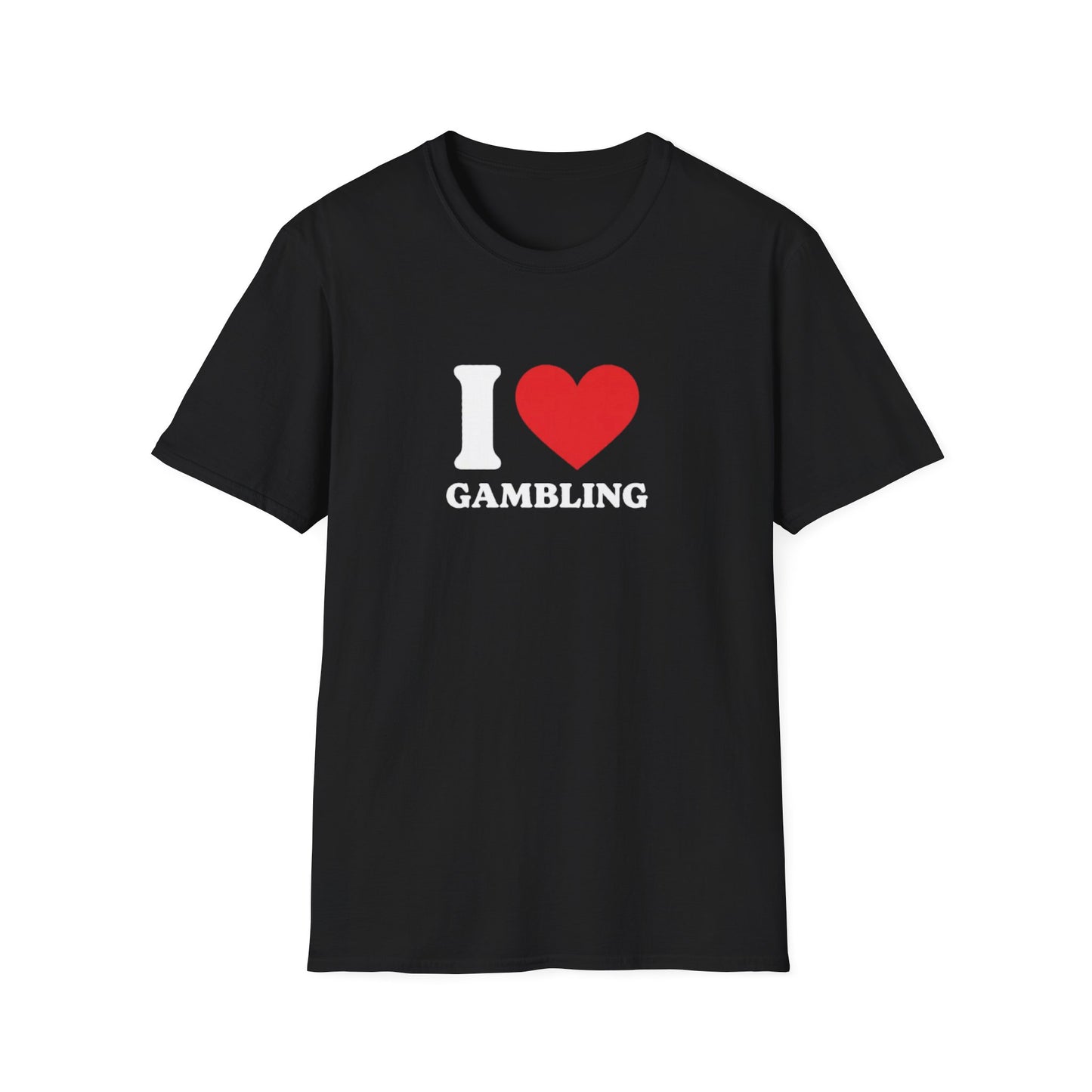 I LOVE GAMBLING T-SHIRT