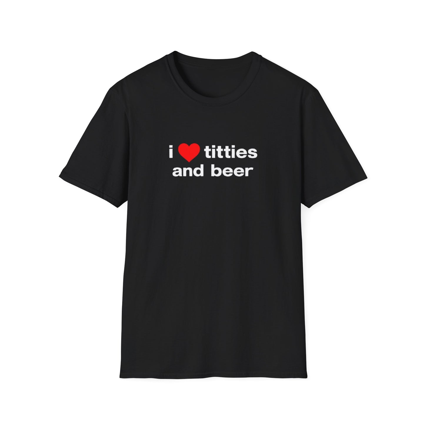 I LOVE TITTIES AND BEER T-SHIRT