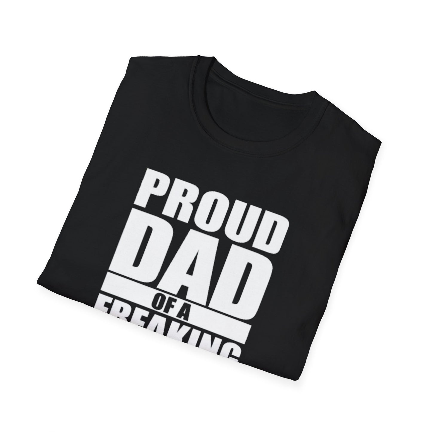 PROUD DAD OF A AWESOME DAUGHTER T-SHIRT
