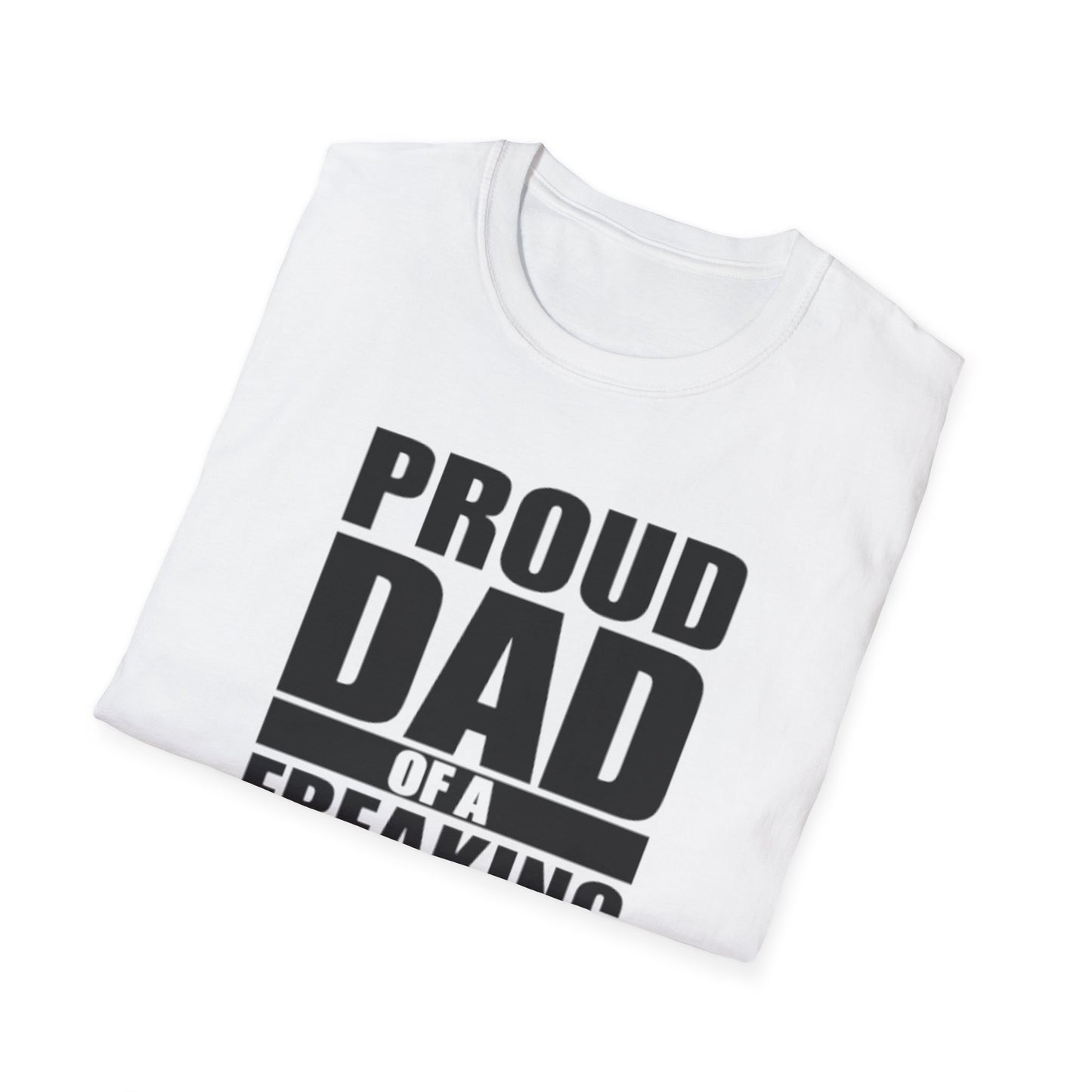 PROUD DAD OF A AWESOME DAUGHTER T-SHIRT