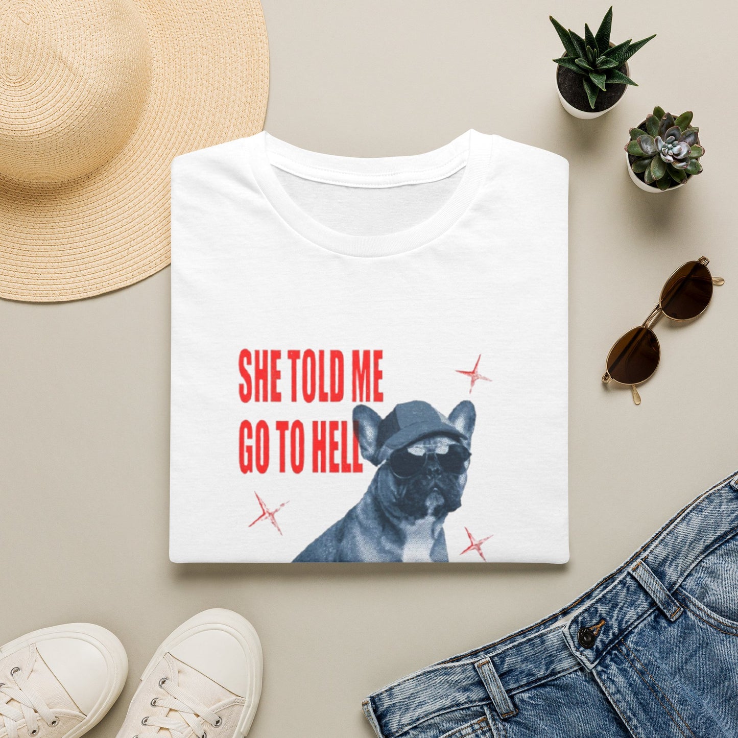 SHE TOLD ME TO GO TO HELL T-SHIRT