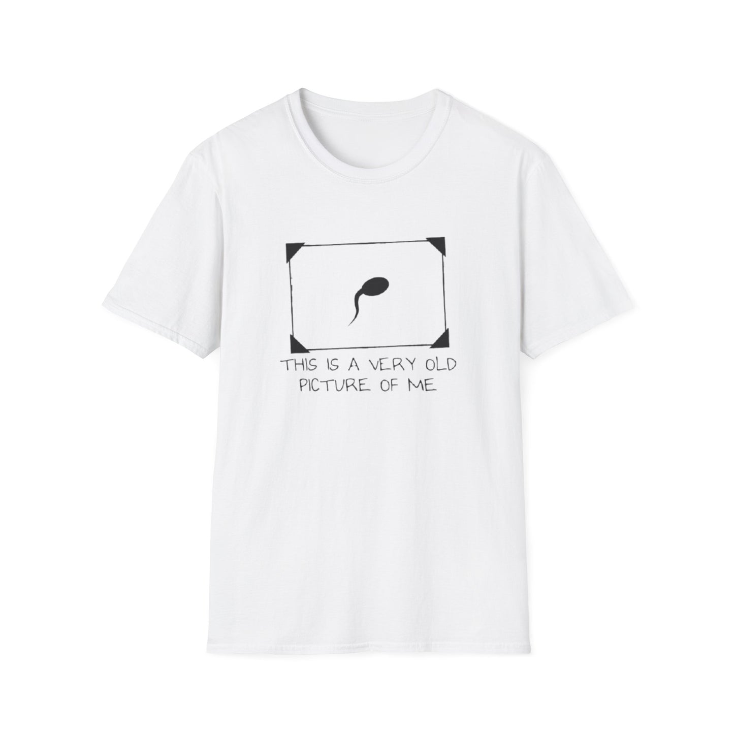 THIS IS A VERY OLD PICTURE OF ME T-SHIRT