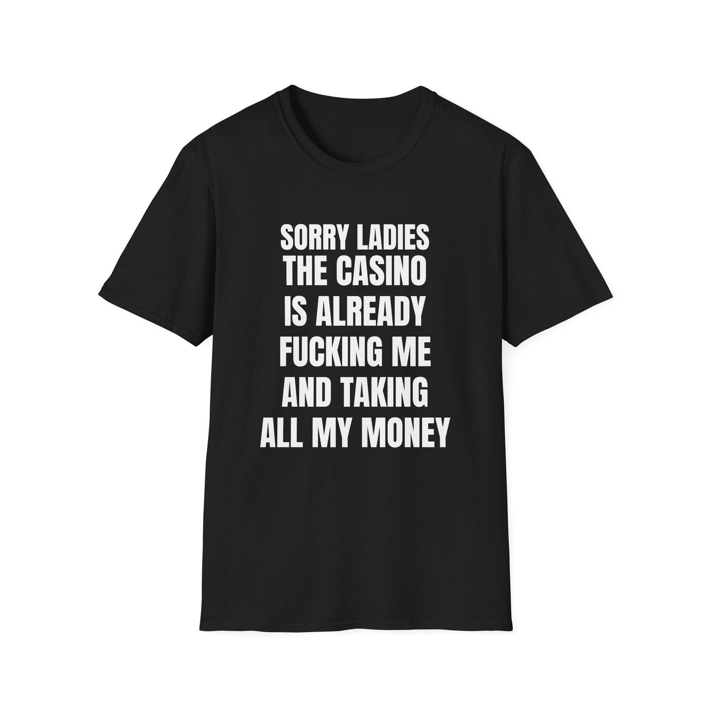 SORRY LADIES T-SHIRT