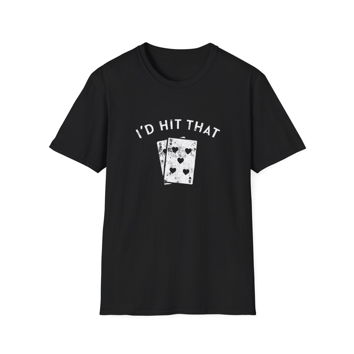 I'D HIT THAT T-SHIRT