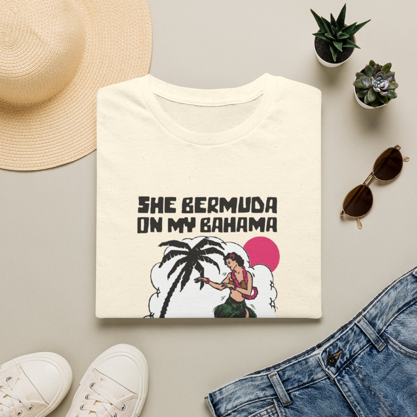 SHE BERMUDA ON MY BAHAMA T-SHIRT