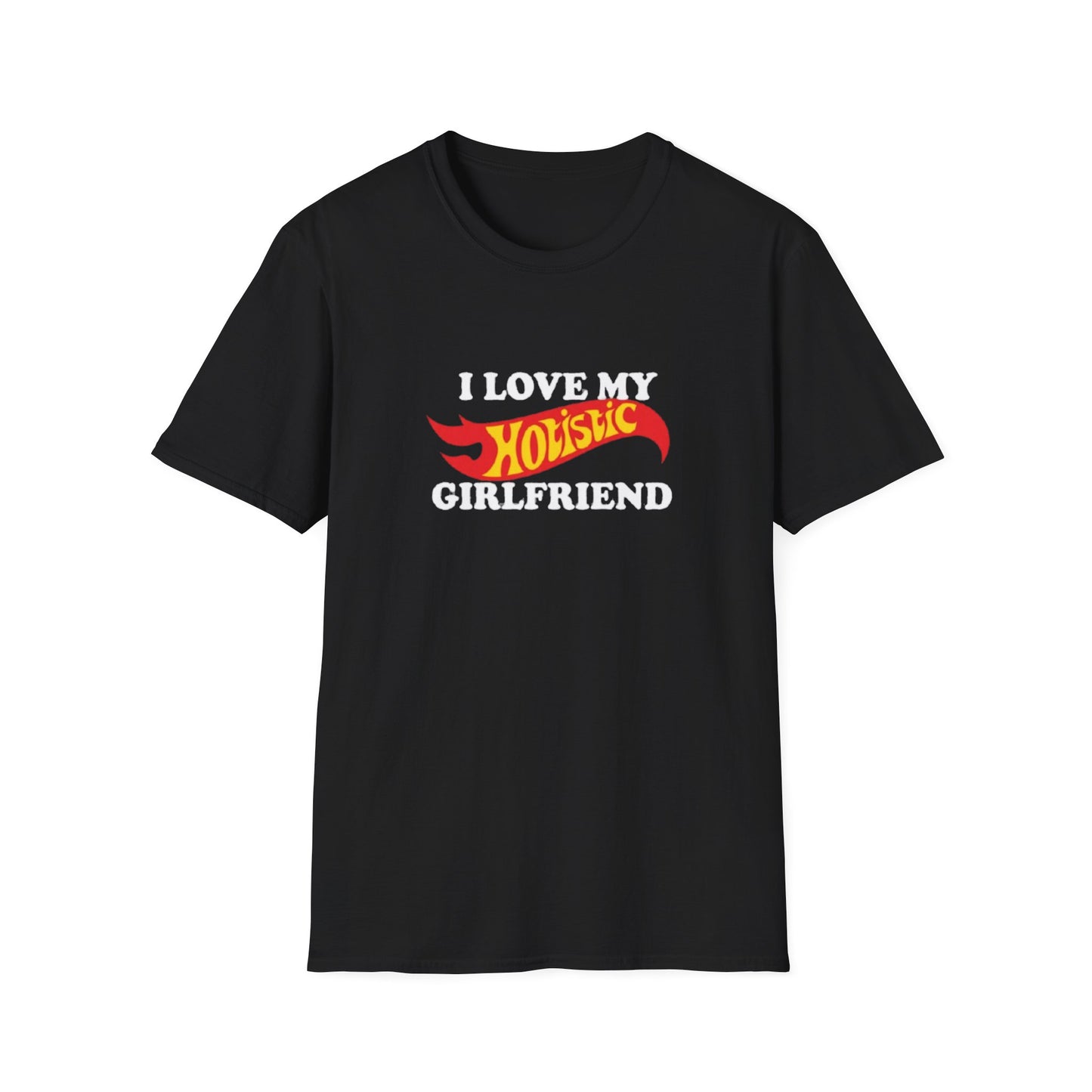 I LOVE MY HOTISTIC GIRLFRIEND T-SHIRT