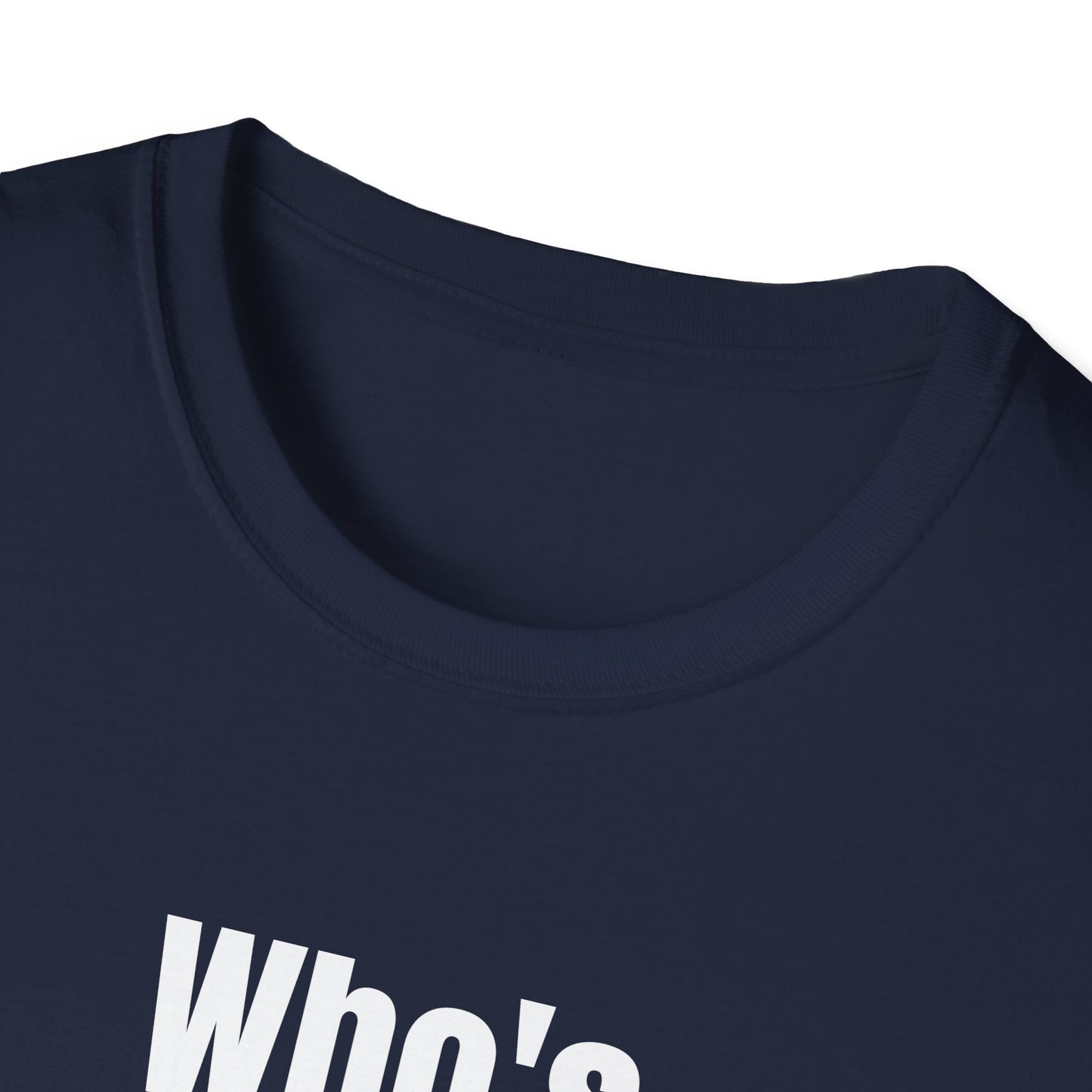 WHO'S GONNA MATCH MY FREQUENCY T-SHIRT