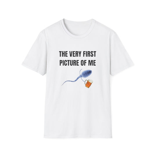 THE VERY FIRST PICTURE OF ME T-SHIRT