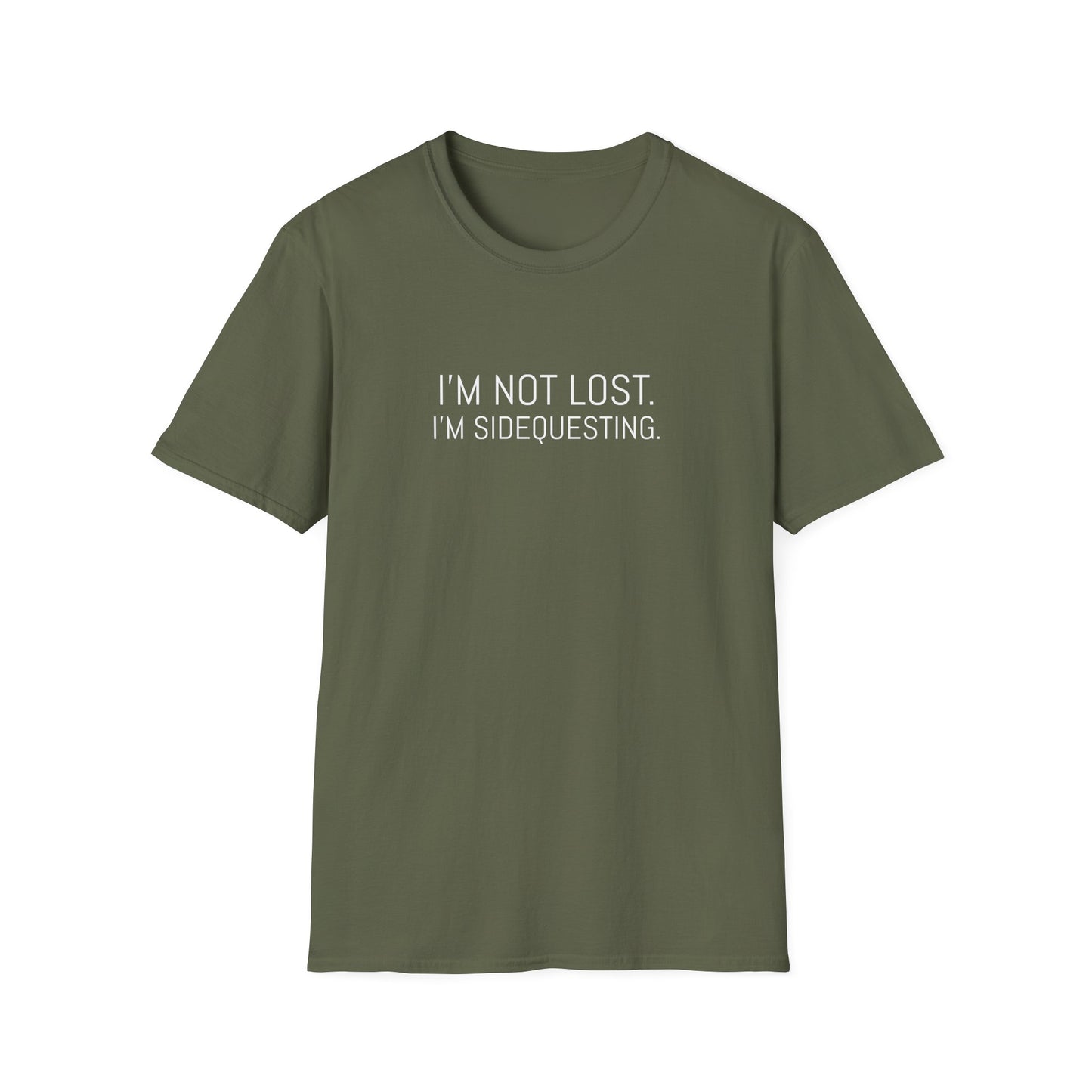 I'M NOT LOST. I'M SIDEQUESTING. T-SHIRT