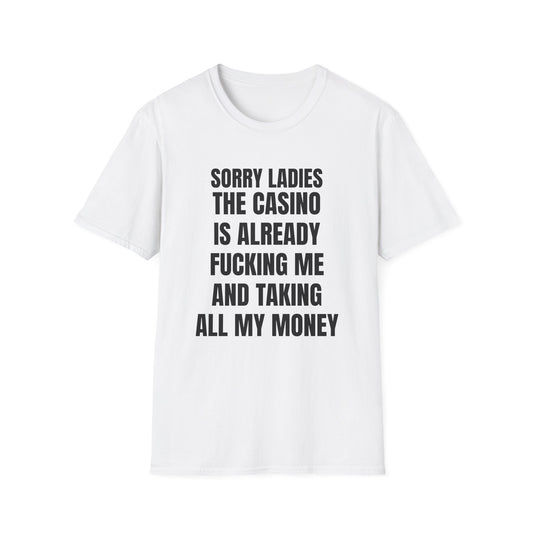 SORRY LADIES T-SHIRT