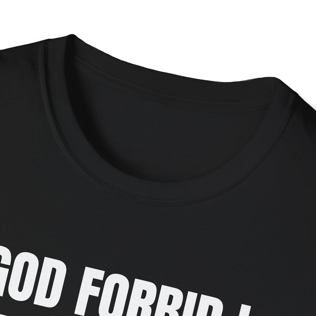 GOD FORBID I BREAK A FEW FLOCK CAMERAS T-SHIRT