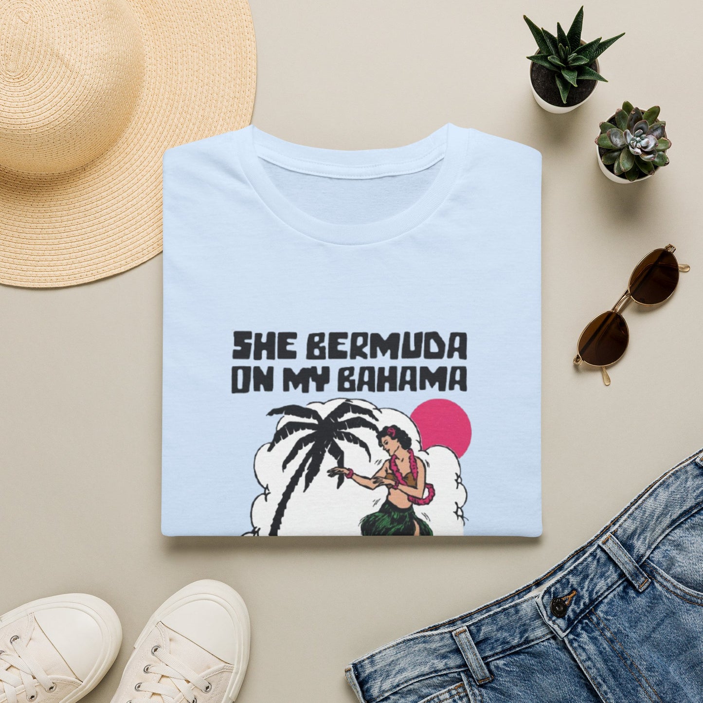 SHE BERMUDA ON MY BAHAMA T-SHIRT