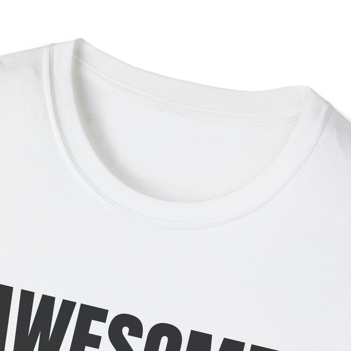 AWESOME LIKE MY DAUGHTER T-SHIRT