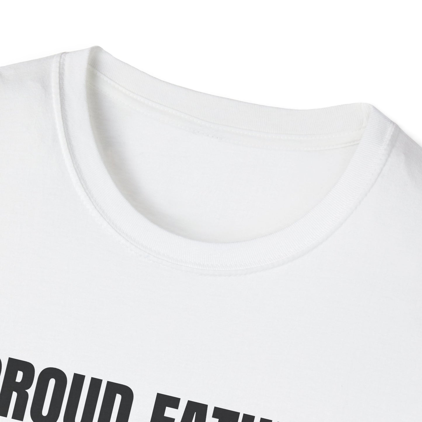 PROUD FATHER OF A FEW DUMBASS KIDS T-SHIRT