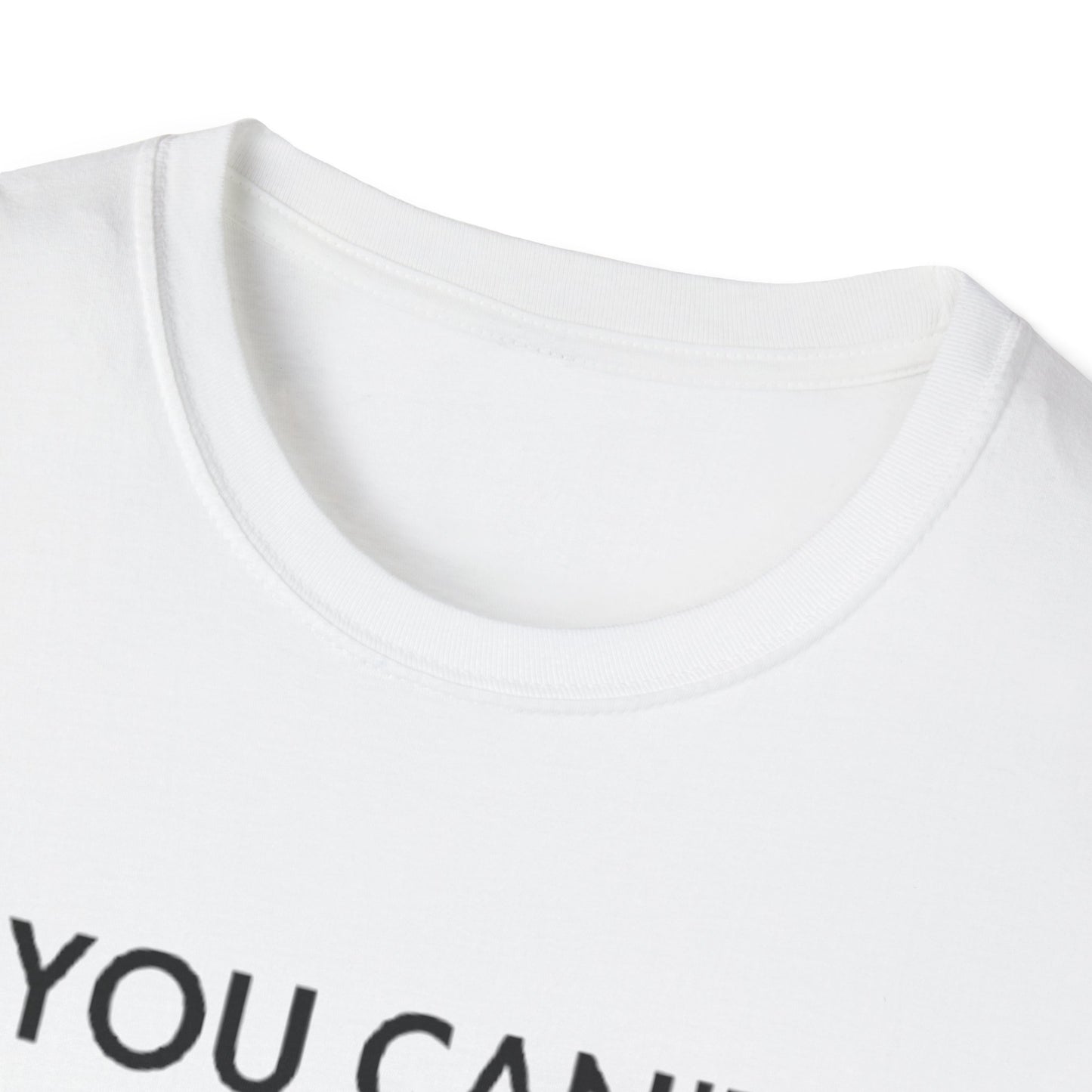 YOU CAN'T SCARE ME I HAVE TWO DAUGHTERS T-SHIRT